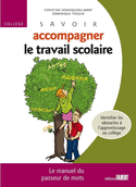 Savoir accompagner le travail scolaire 2